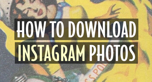how download instagram photos