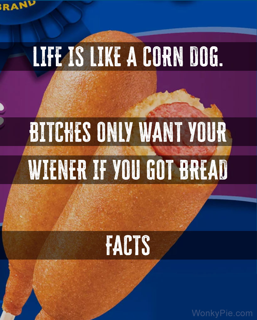 life like corndog